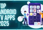 Top Android TV apps 2025