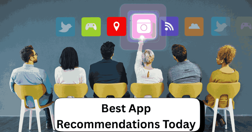 Best App Recommendations Today