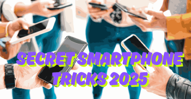Secret Smartphone Tricks 2025